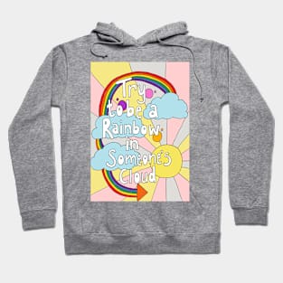 Be A Rainbow Hoodie